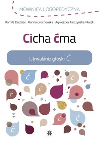 Cicha ćma - Dudziec Kamila, Głuchowska Hanna, Tarczyńska-Płatek Agnieszka - książka