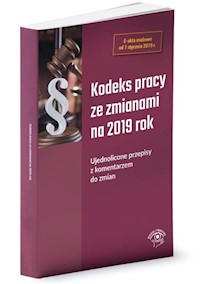 Kodeks pracy ze zmianami na 2019 -  - książka