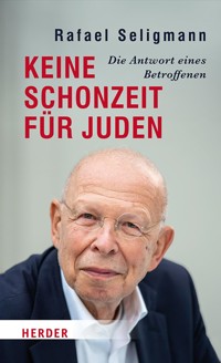 Keine Schonzeit für Juden - Rafael Seligmann - ebook