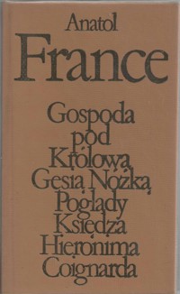 Gospoda pod Królową Gęsią Nóżką - Anatol France - ebook
