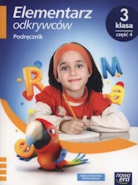 Elementarz odkrywców 3 Podręcznik Część 4 - Stępień Barbara, Hryszkiewicz Ewa, Winiecka-Nowak Joanna - książka