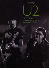 U2 Historie największych utworów - Stokes Niall - książka