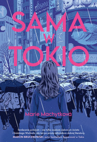 Sama w Tokio - Machytková Marie - ebook + audiobook + książka