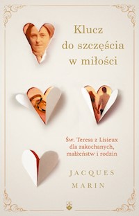 Klucz do szczęścia w miłości - Marin Jaques - książka