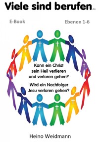 Viele sind berufen - Heino Weidmann - ebook