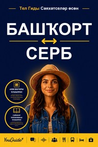 The Language Guide for Travelers - Bashkir to Serbian - YouGuide - ebook