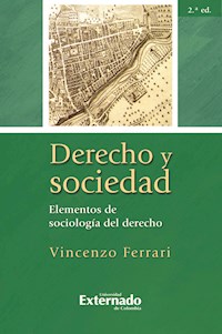 Derecho y sociedad. Elementos de sociología del derecho, 2.ª ed. - Ferrari Vincenzo - ebook