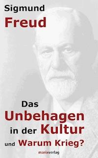 Das Unbehagen in der Kultur - Sigmund Freud - ebook