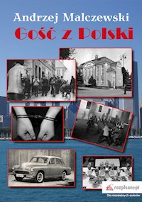 Gość z Polski - Andrzej Malczewski - książka