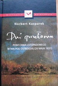 Dni przełomu powstania listopadowego - Kasparek Norbert - książka