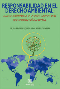 Responsabilidad en el derecho ambiental - Silvia Regina Siqueira Loureiro Oliveira - ebook