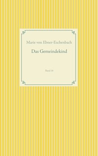 Das Gemeindekind - marie von ebner eschenbach - ebook