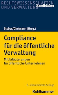 Compliance für die öffentliche Verwaltung - Burkhard Arts - ebook