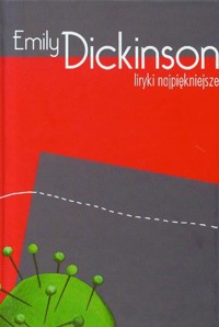 Liryki najpiękniejsze - Emily Dickinson - ebook + książka