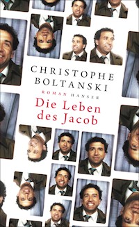 Die Leben des Jacob - Boltanski Christophe - ebook