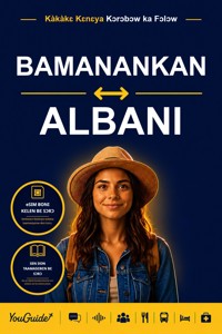 The Language Guide for Travelers - Bambara to Albanian - YouGuide - ebook