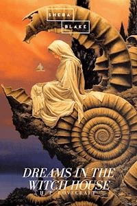 Dreams in the Witch House - H.P. Lovecraft - ebook