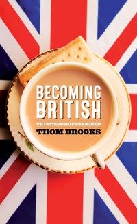 Becoming British - Thom Brooks - ebook