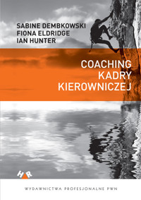 Coaching kadry kierowniczej - Dembkowski Sabine, Eldridge Fiona, Hunter Ian - książka