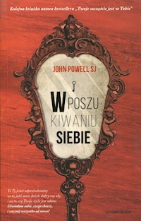 W poszukiwaniu siebie - Powell John - książka