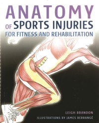 Anatomy of Sports Injuries - Brandon Leigh - ebook