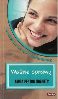 Ważne sprawy - Laura Peyton Roberts - ebook
