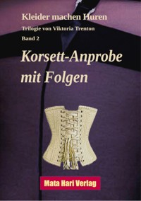Korsett-Anprobe  mit Folgen - Viktoria Trenton - ebook