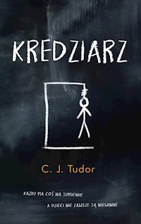 Kredziarz - C. J. Tudor - ebook + audiobook + książka