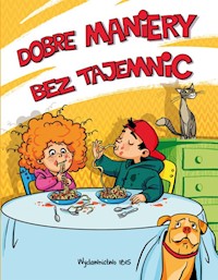 Dobre maniery bez tajemnic -  - książka