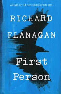 First Person - Richard Flanagan - książka