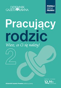 Pracujący rodzic - wiesz, co Ci się należy! -  - książka