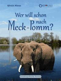 Wer will schon nach Meck-Pomm? - Ulrich Hinse - ebook