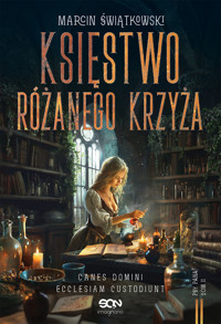 Księstwo Różanego Krzyża. Cykl Psy Pana. Tom 2 - Marcin Świątkowski - ebook + audiobook + książka