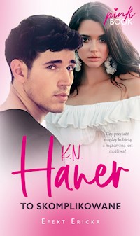 To skomplikowane - K.N. Haner - ebook + audiobook + książka