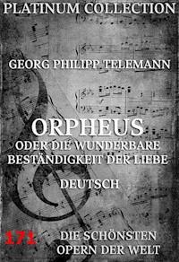 Orpheus oder die wunderbare Beständigkeit der Liebe - Georg Philipp Telemann - ebook