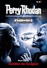 Perry Rhodan Neo 88: Schläfer der Ewigkeit - Oliver Fröhlich - ebook