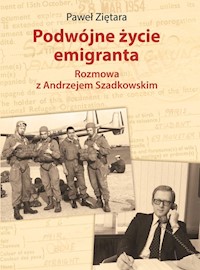 Podwójne życie emigranta - Ziętara Paweł - książka