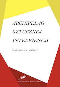 Archipelag sztucznej inteligencji - Ryszard Tadeusiewicz - książka