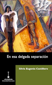 En esa delgada separación - Silvia Eugenia Castillero - ebook