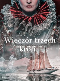 Wieczór trzech króli - William Shakespeare - ebook + książka