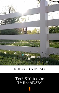 The Story of the Gadsby - Rudyard Kipling - ebook