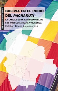 Bolivia en el inicio del Pachakuti - Esteban Ticona Alejo - ebook