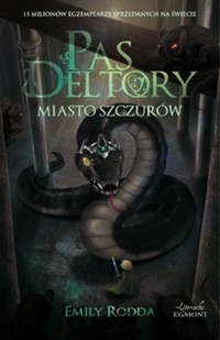 Pas Deltory Tom 3 Miasto szczurów - Rodda Emilly - książka