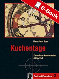 Kuchentage - Hans-Peter Boer - ebook