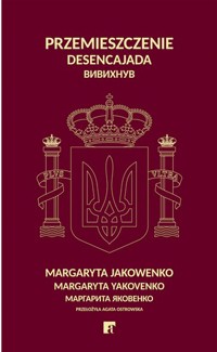 Przemieszczenie - Margaryta Jakowenko - ebook + książka