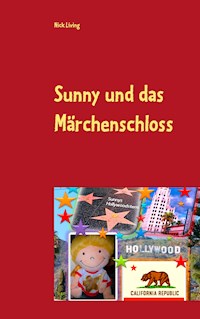 Sunny und das Märchenschloss - Nick Living - ebook