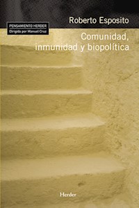 Comunidad, inmunidad y biopolítica - Esposito Roberto - ebook