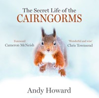 The Secret Life of the Cairngorms - Andy Howard - ebook