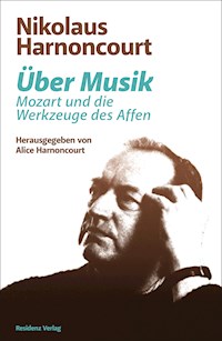 Über Musik - Nikolaus Harnoncourt - ebook