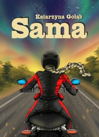 Sama - Katarzyna Gołąb - ebook